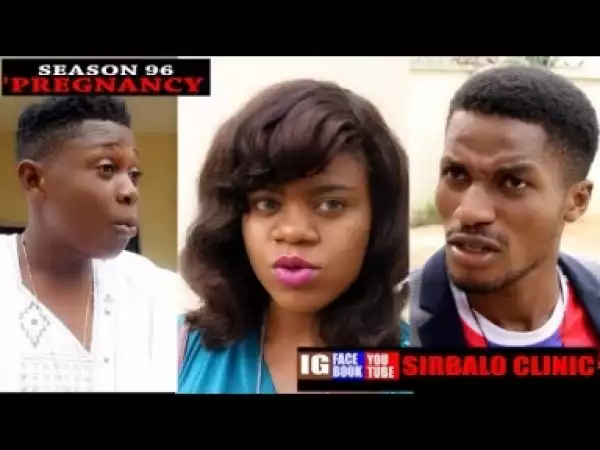 Video: SIRBALO CLINIC - PREGNANCY (SEASON 96)